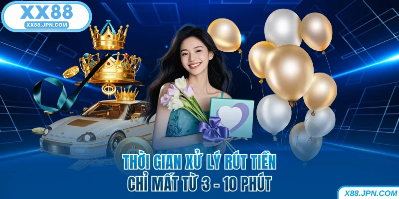 Rút Tiền XX88 - Hướng Dẫn Các Bước Giao Dịch Nhanh Chóng 8 Thời gian duyệt lệnh đổi thưởng XX88
